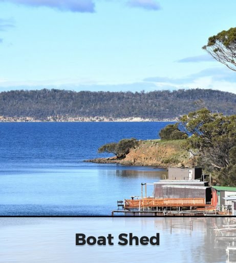 Boat Shed. Mt Rumney Escapes Accommodation